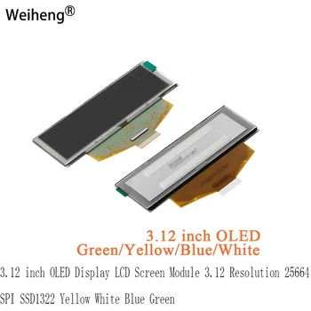 3.12 אינץ תצוגת OLED מסך LCD מודול 3.12 רזולוציה 25664 SPI SSD1322 צהוב לבן כחול ירוק