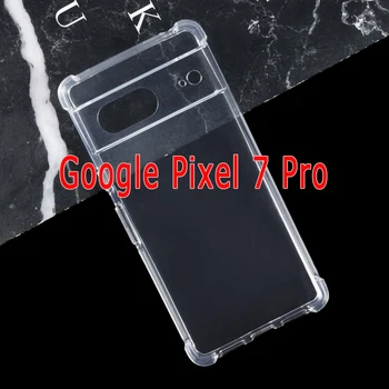 עבור Google פיקסל 7 Pro מקרה סיליקון רך TPU שקוף טלפון Case כיסוי עבור Carcasas Google Pixel7 Pro 7Pro מעטפת הגנה